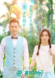 Tình Yêu Đến Đúng Lúc - Love Just Come 