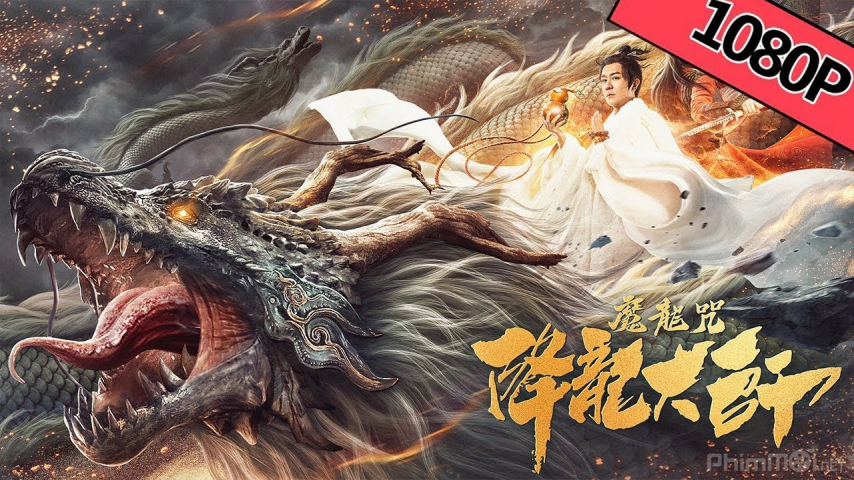 Hàng Long Đại Sư 2: Tróc Yêu Bảng - Dragon Hunter 2