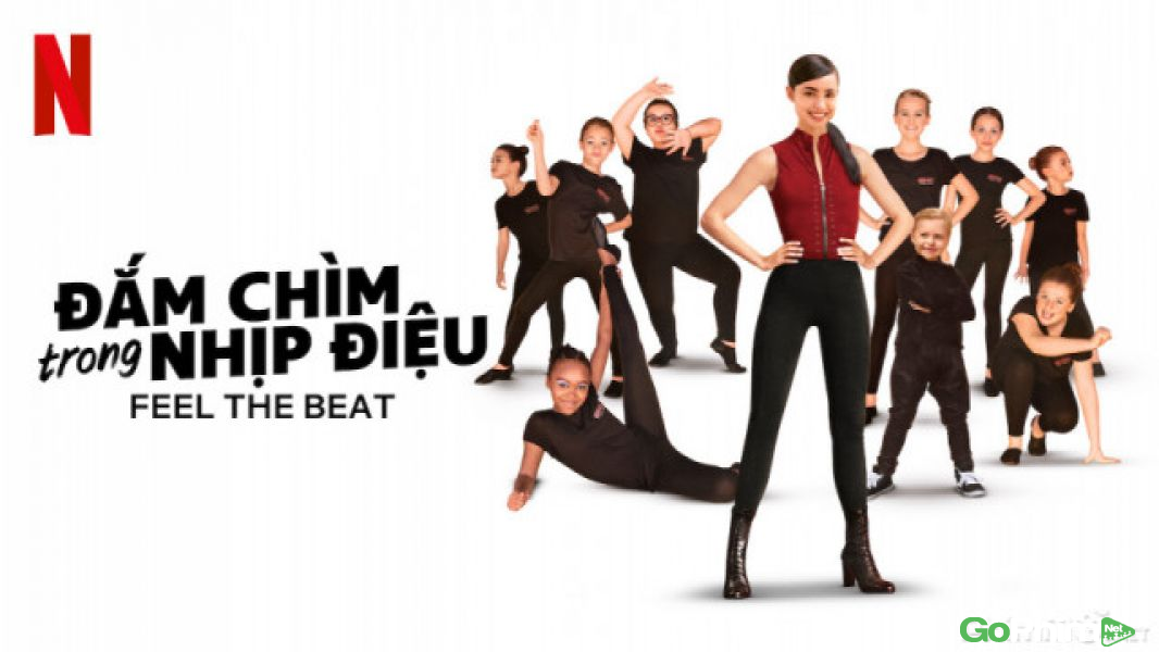 Đắm Chìm Trong Nhịp Điệu - Feel the Beat